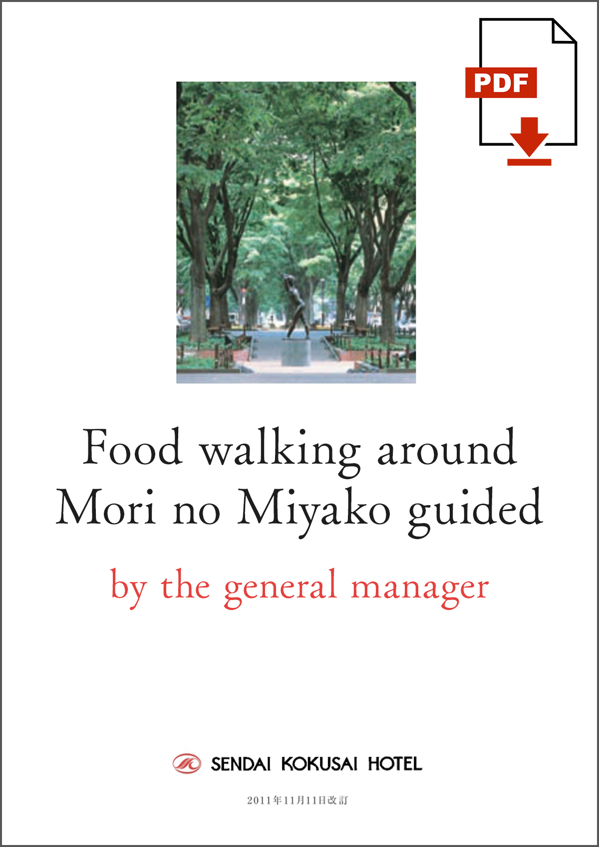 Food walking around Mori no Miyako guided by the general manager